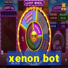 xenon bot